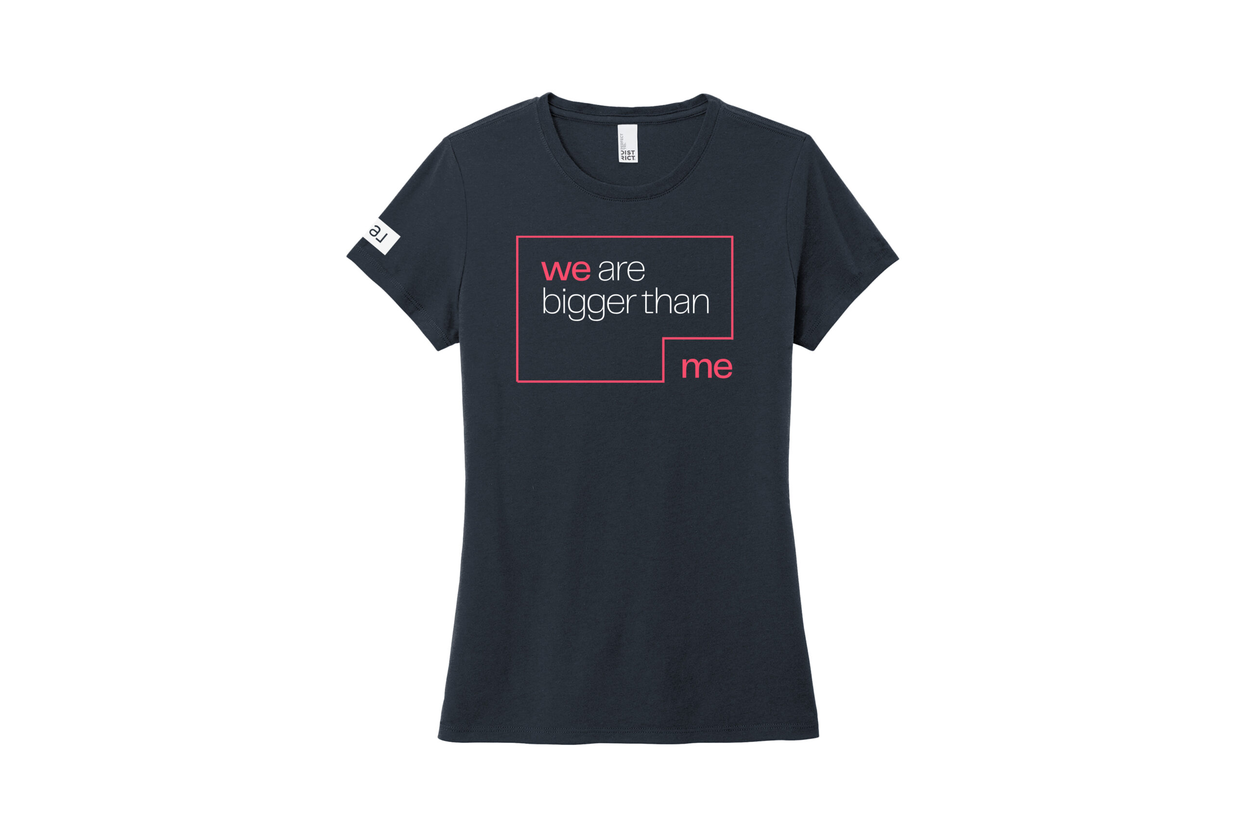 Real | 'We Are Bigger Than Me' District® Women’s Perfect Tri® Crewneck Tee - Image 2